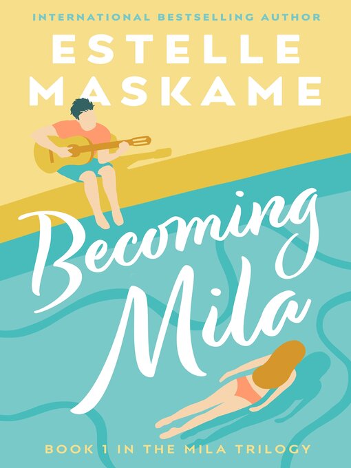 Title details for Becoming Mila by Estelle Maskame - Wait list
